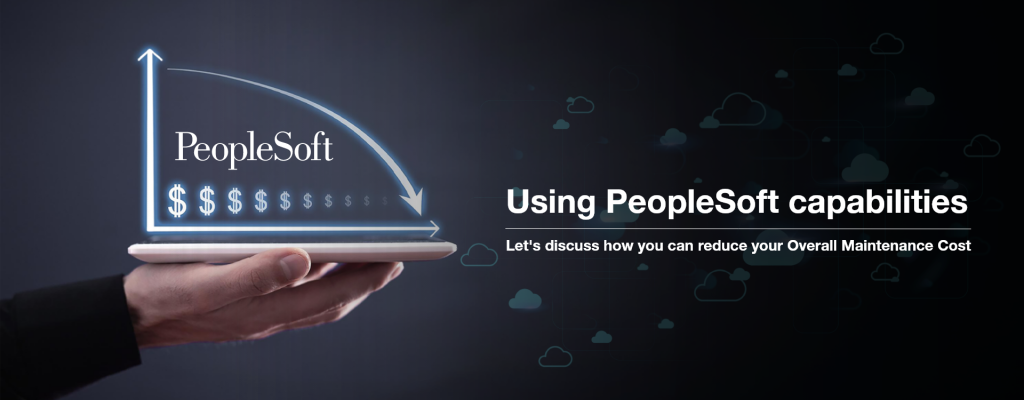 Using PeopleSoft capabilities Blog Banner Image